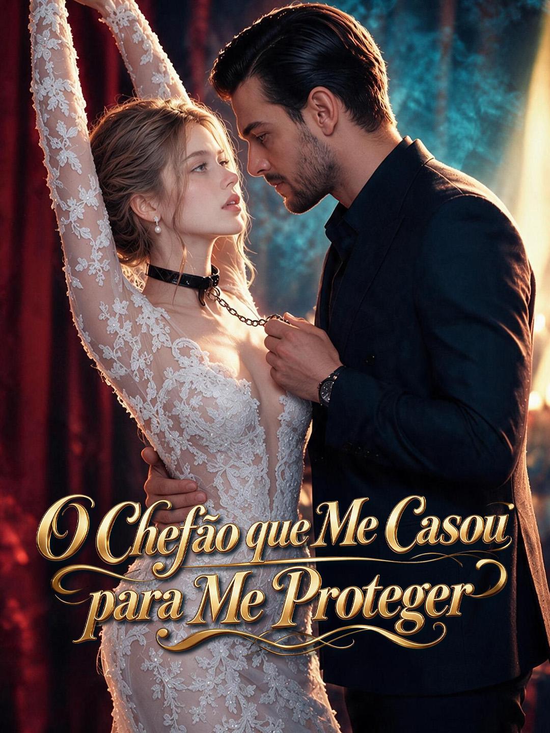 O Chefão que Me Casou para Me Proteger