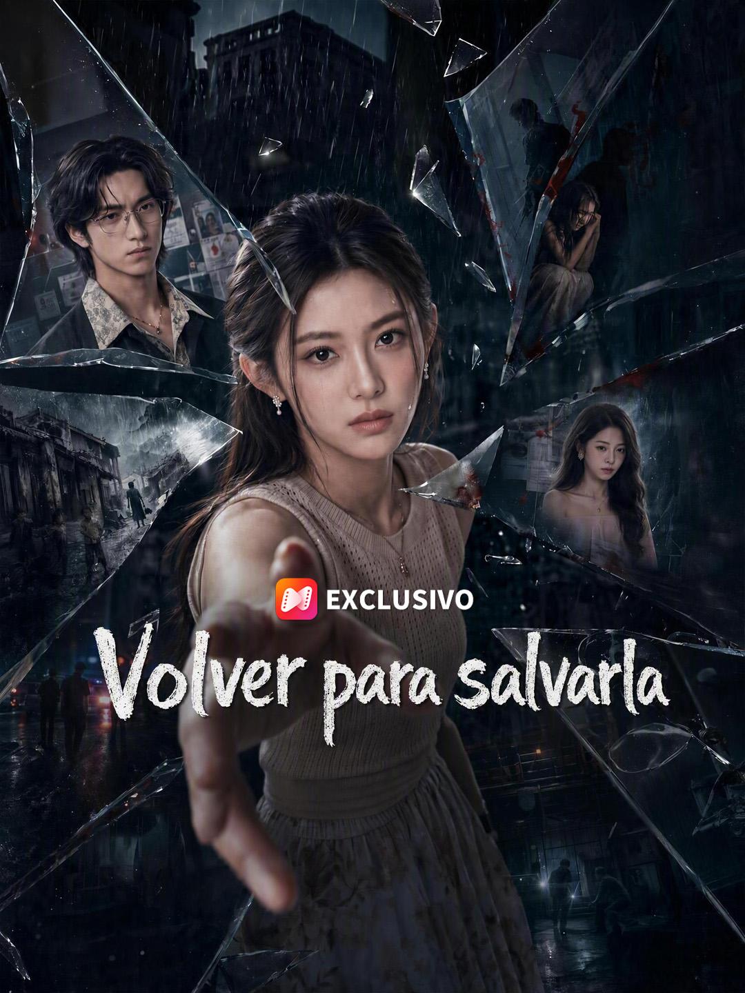 Volver para salvarla