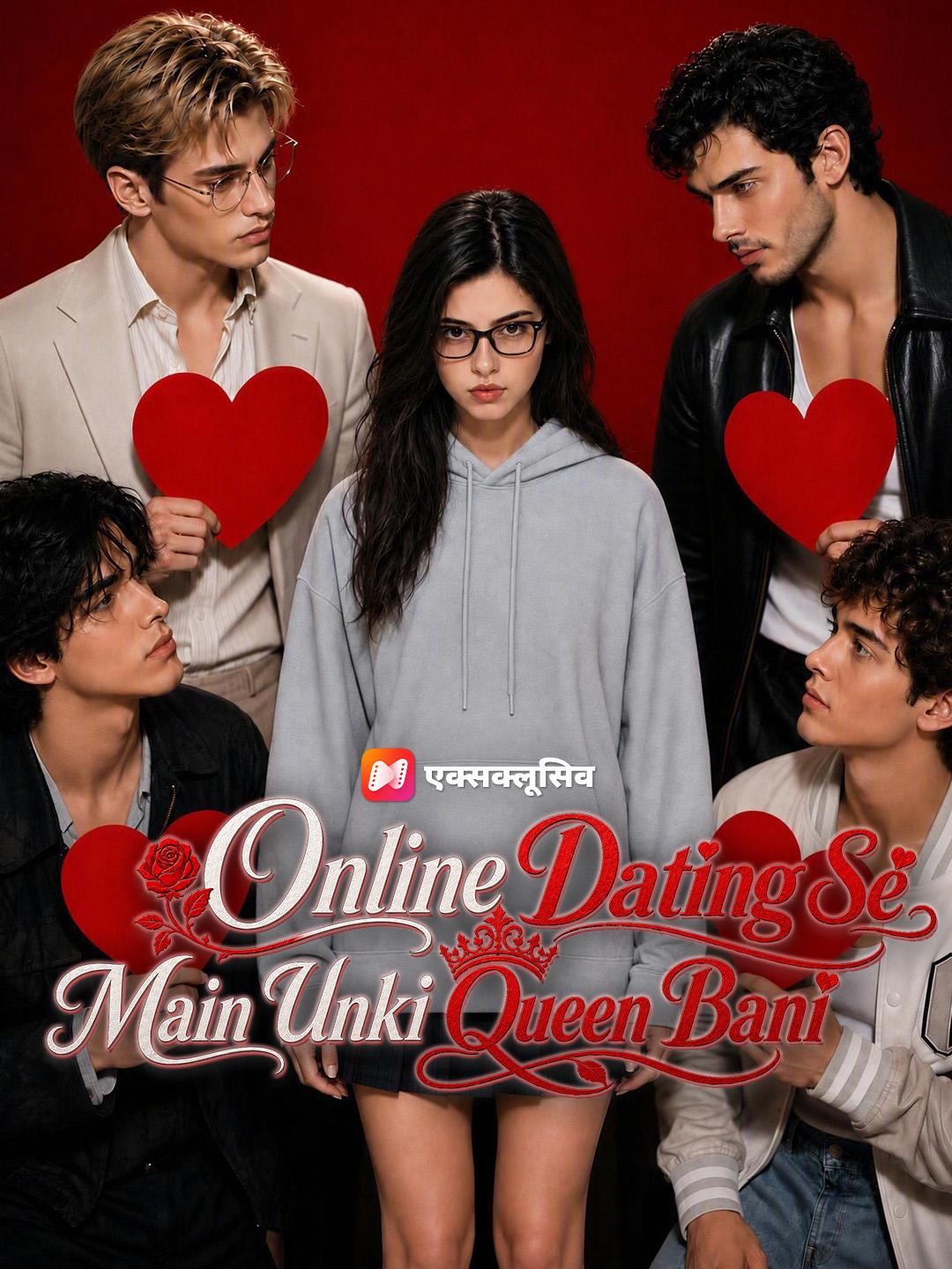 Online Dating Se Main Unki Queen Bani