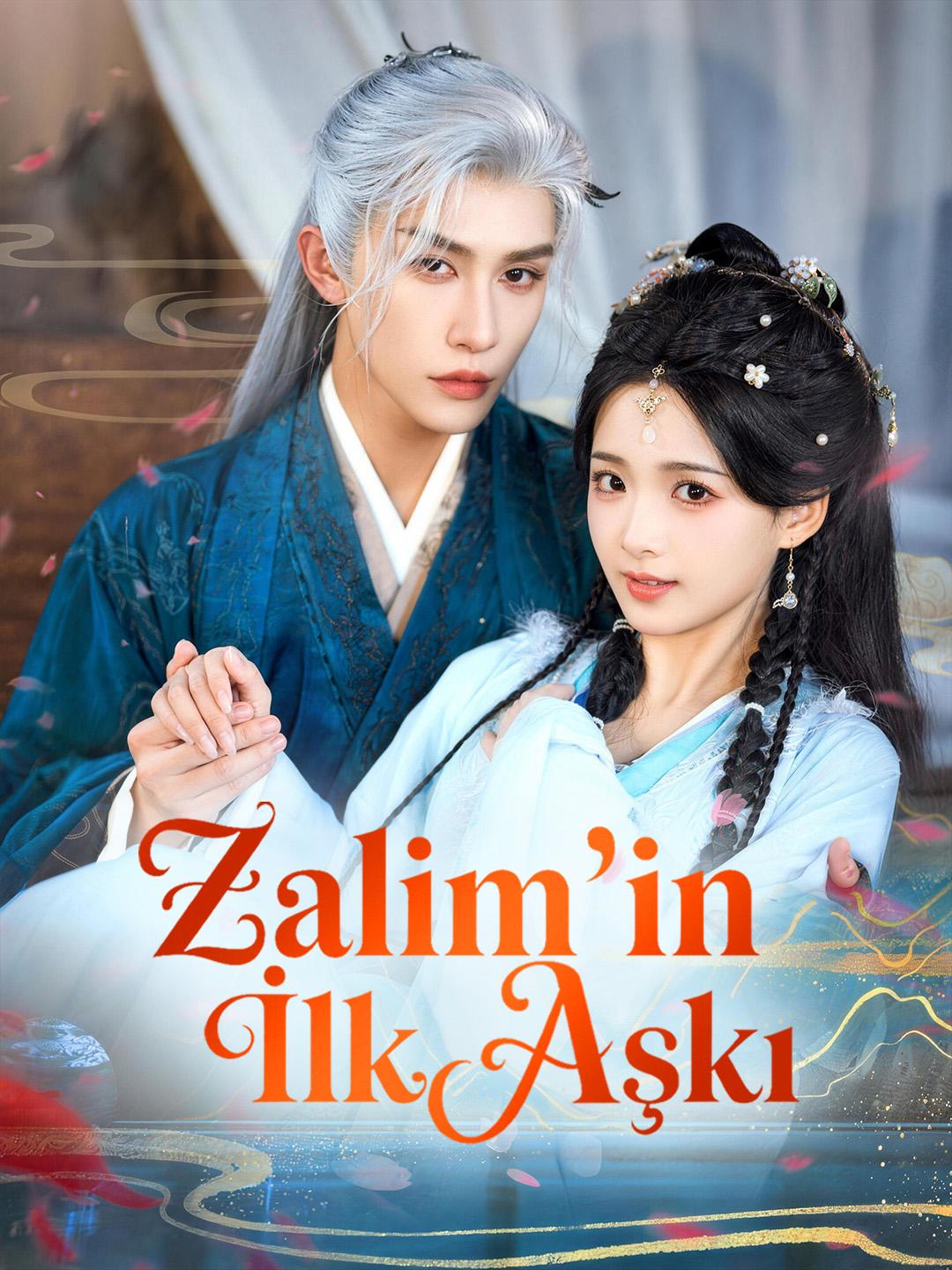 Zalim'in İlk Aşkı