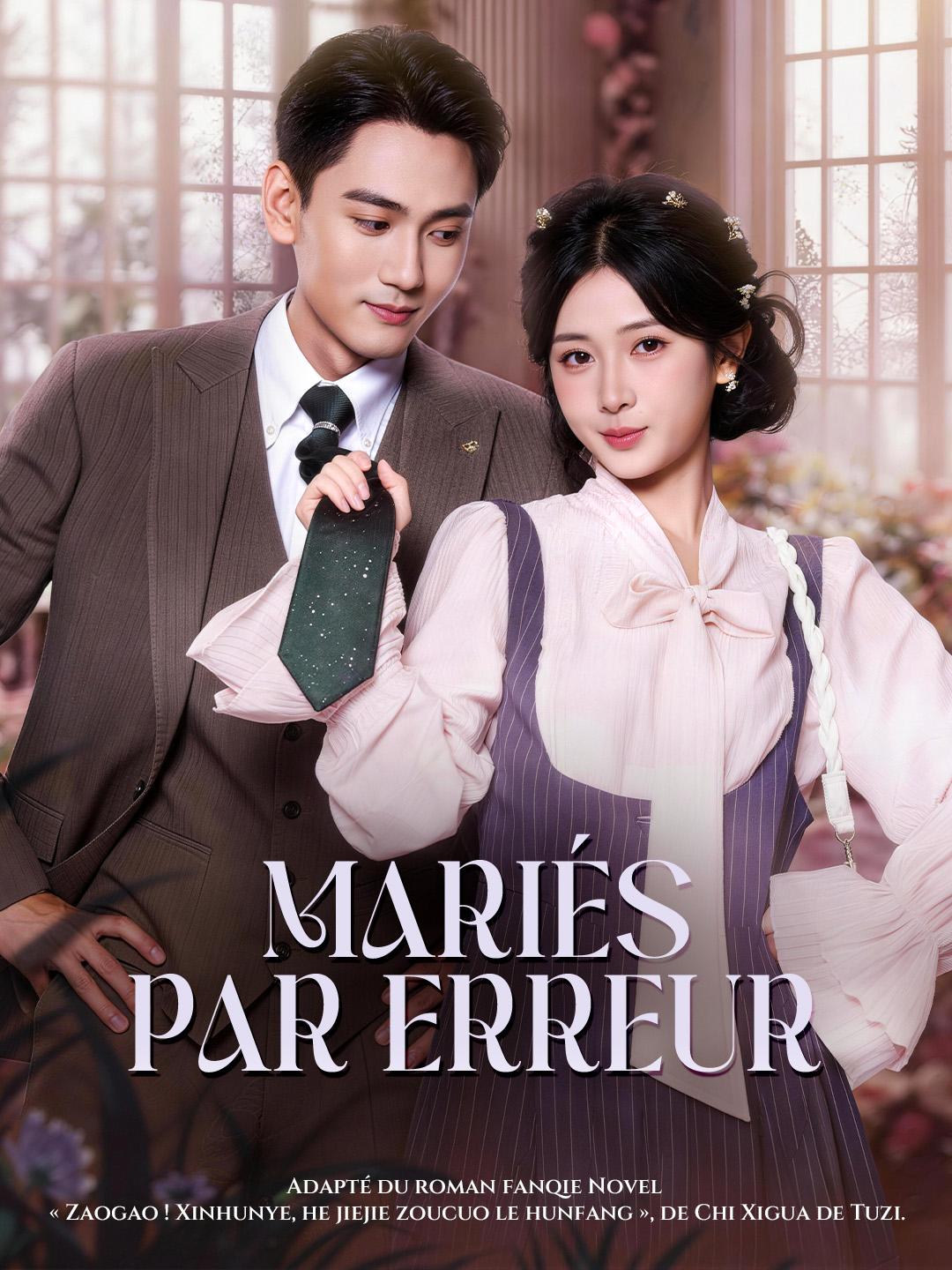 MARIÉS PAR ERREUR