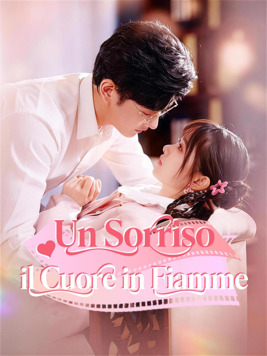 Un Sorriso, il Cuore in Fiamme