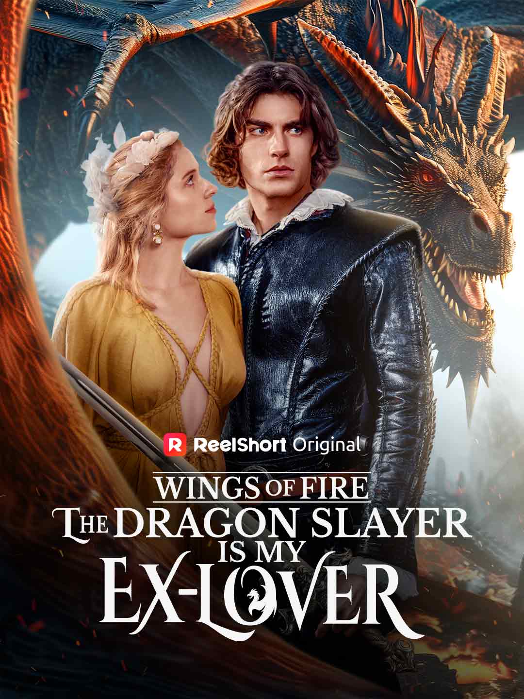 Wings of Fire: The Dragon Slayer Is My Ex-Lover