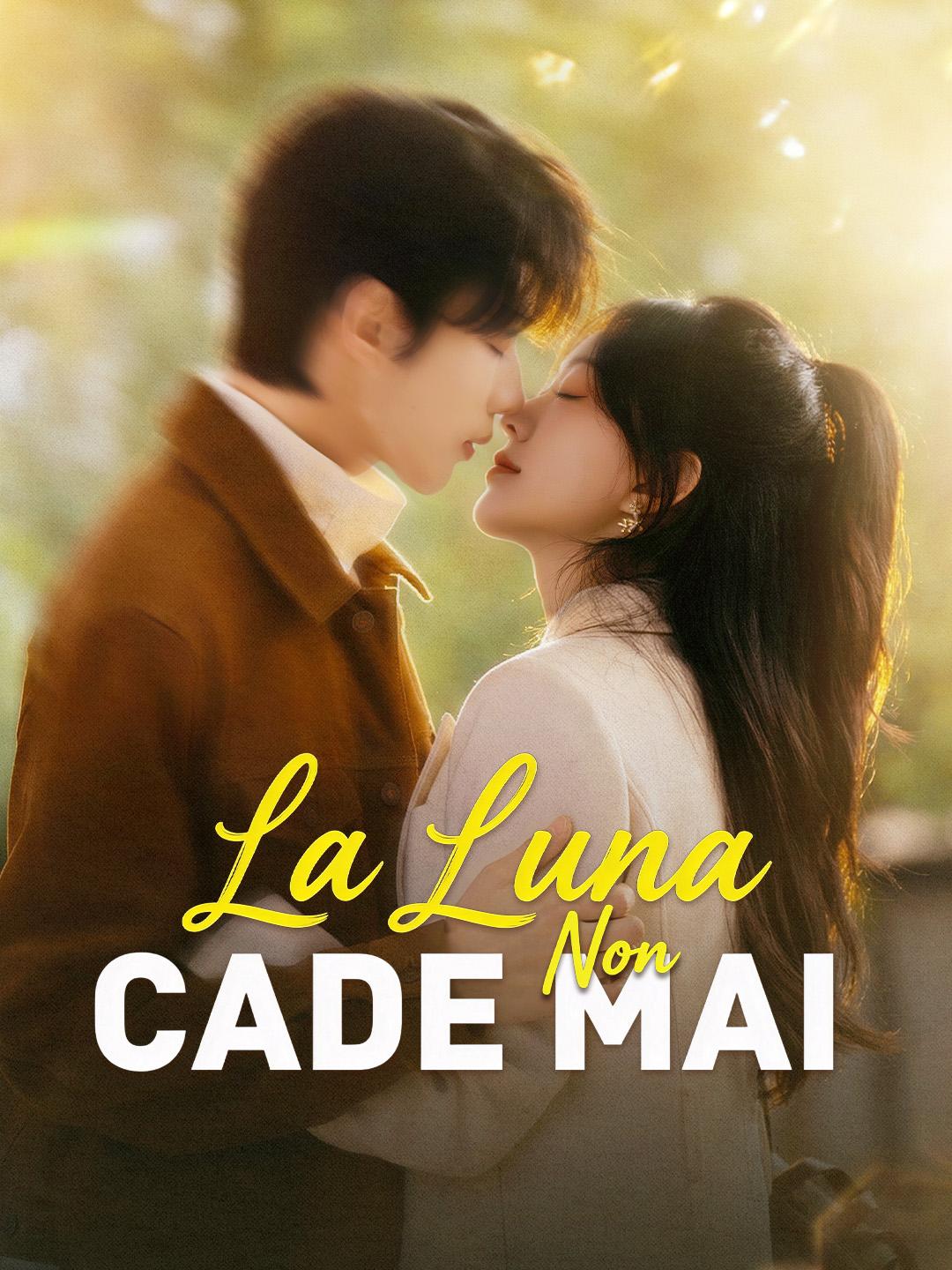 La Luna Non Cade Mai