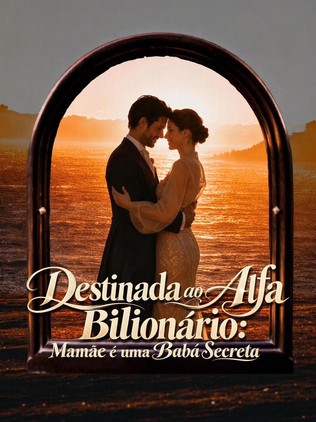 Destinada ao Alfa Bilionário: Mamãe é uma Babá Secreta