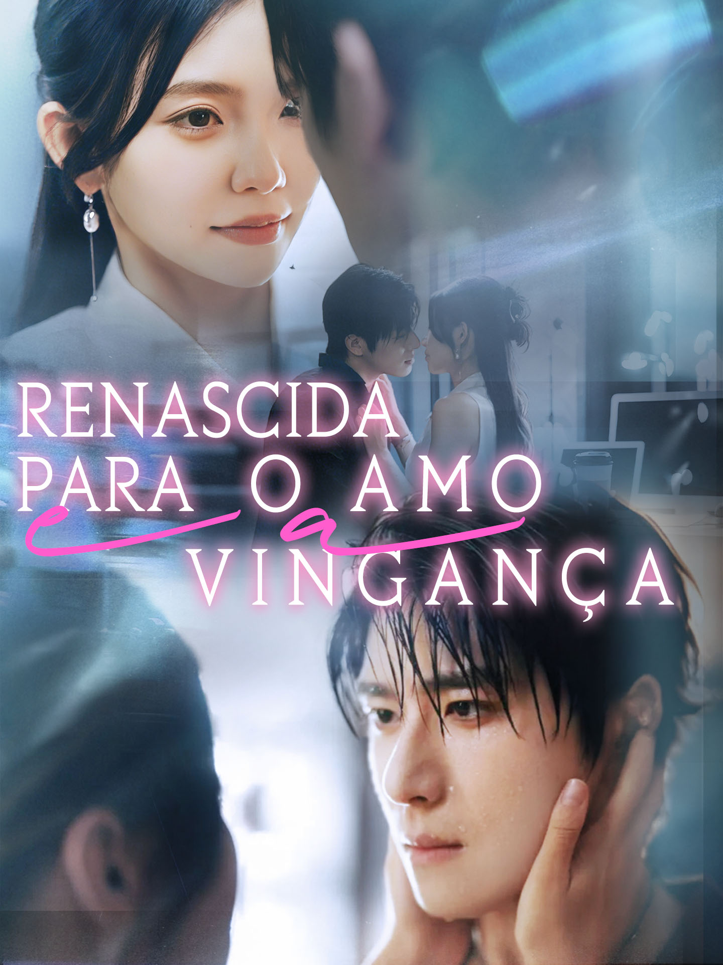 Renascida para o Amor e a Vingança