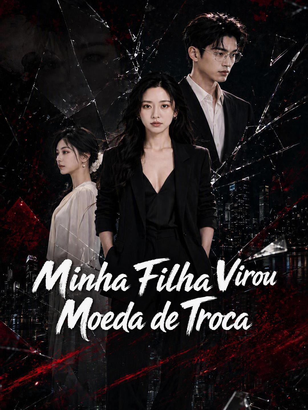 Minha Filha Virou Moeda de Troca