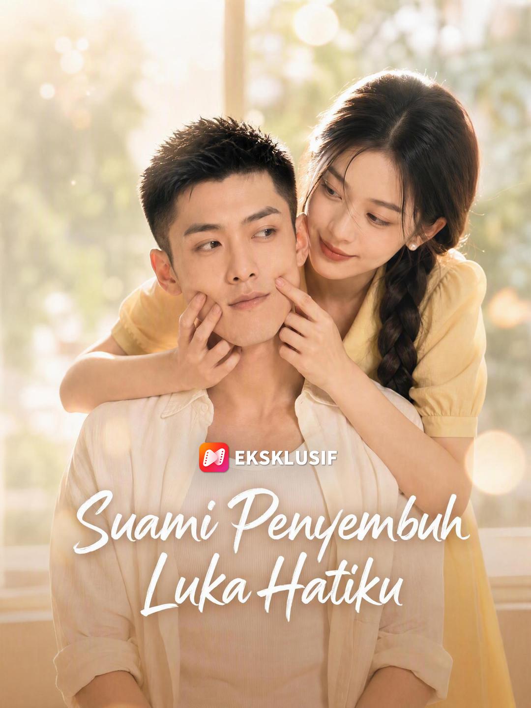 Suami Penyembuh Luka Hatiku