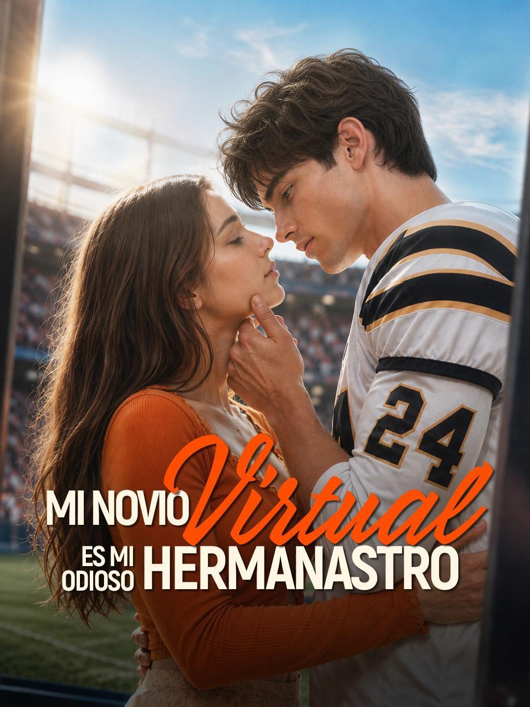 (Doblado) Mi novio virtual es mi odioso hermanastro