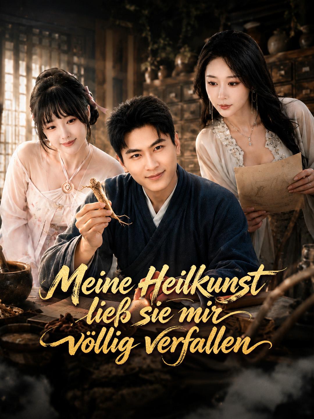 Meine Heilkunst ließ sie mir völlig verfallen