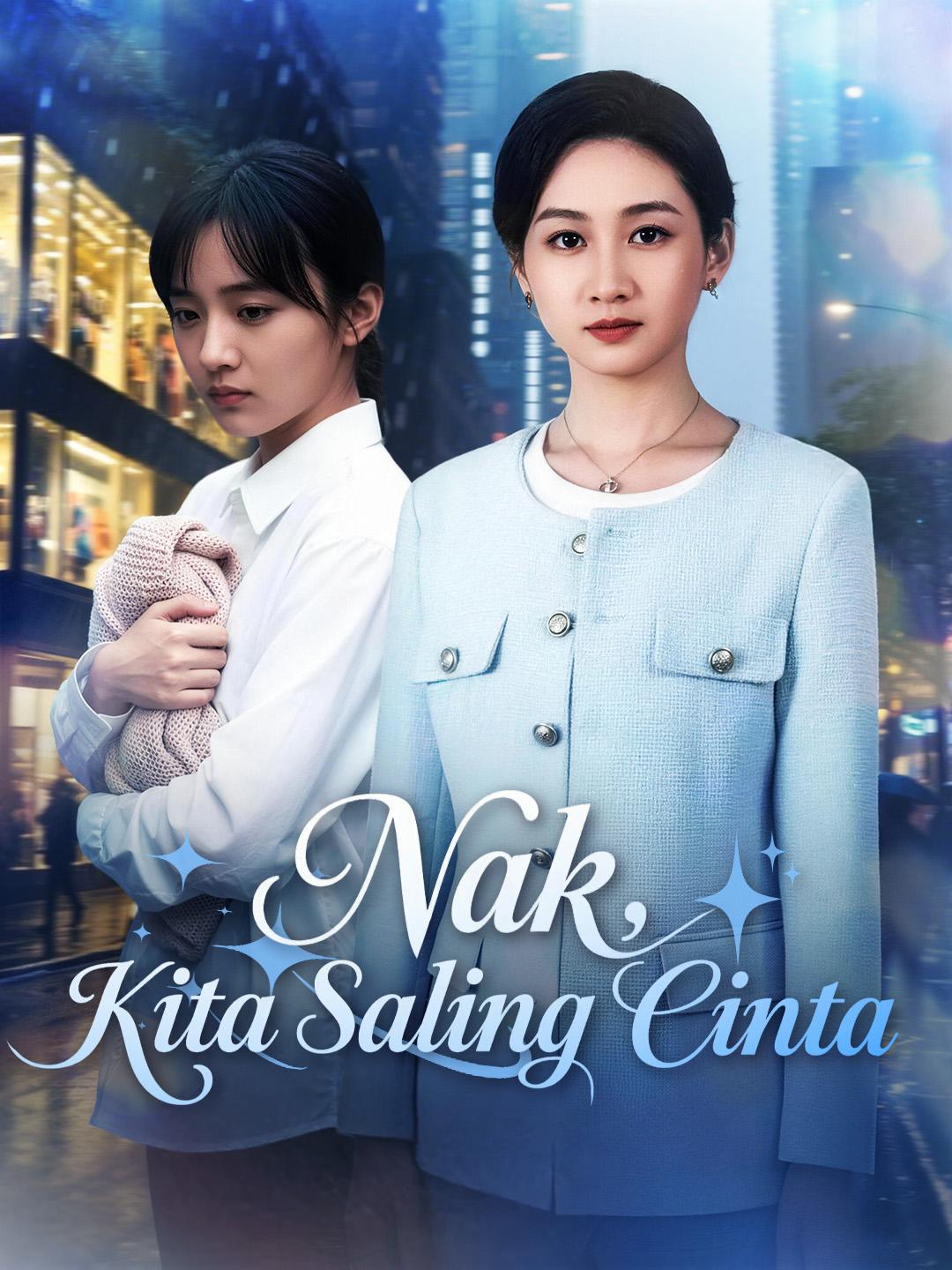 Nak, Kita Saling Cinta