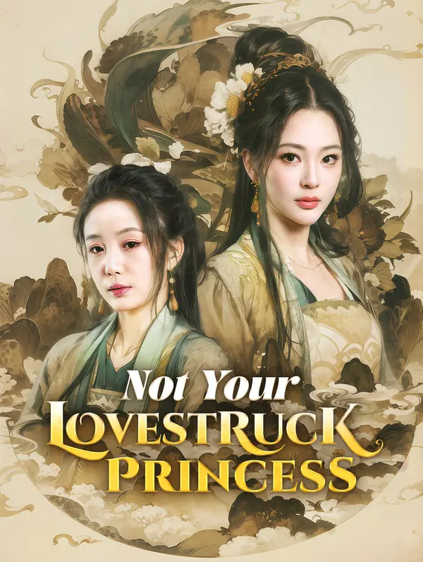 Not Your Lovestruck Princess(Dubbed)