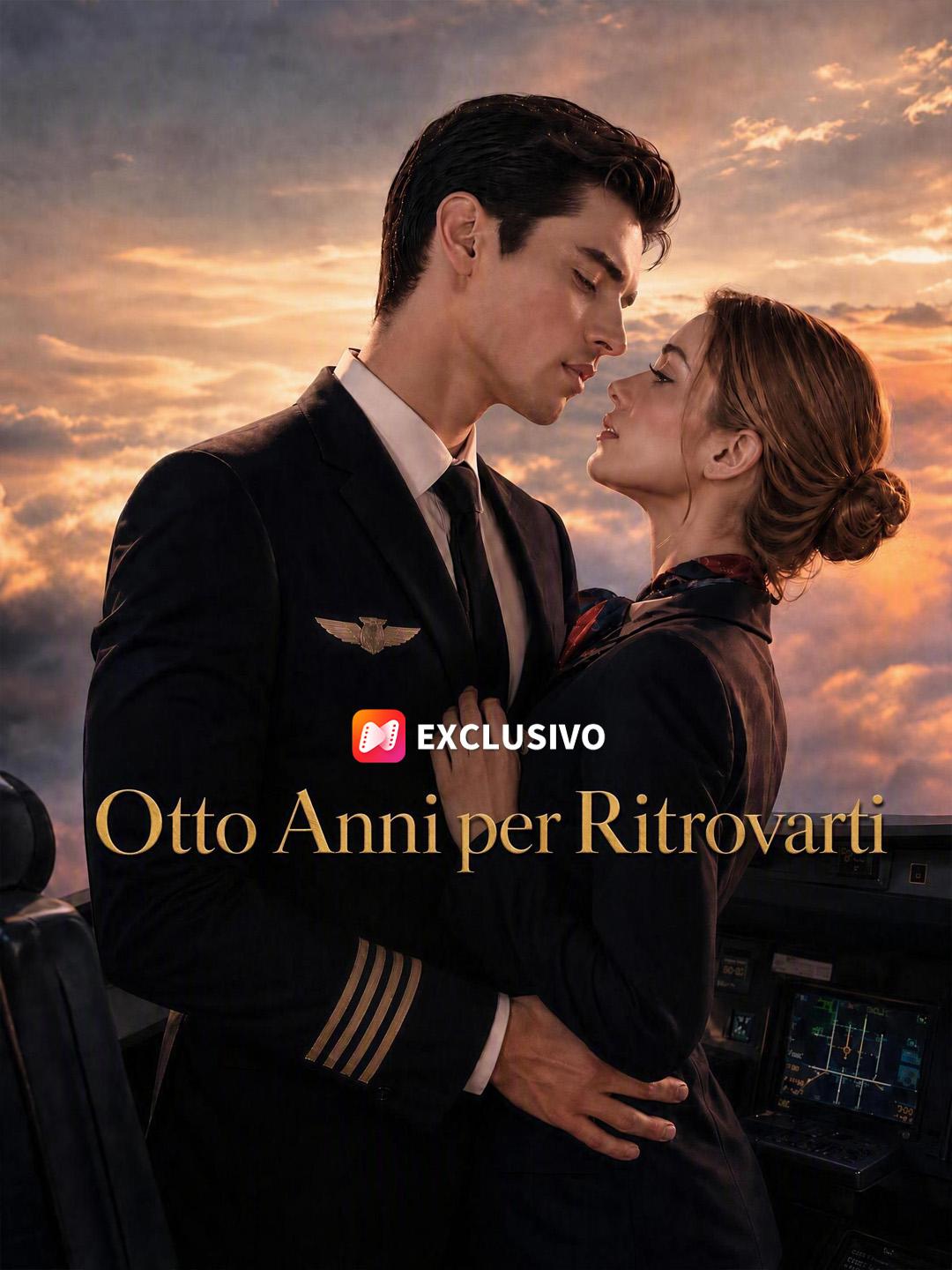 Otto Anni per Ritrovarti