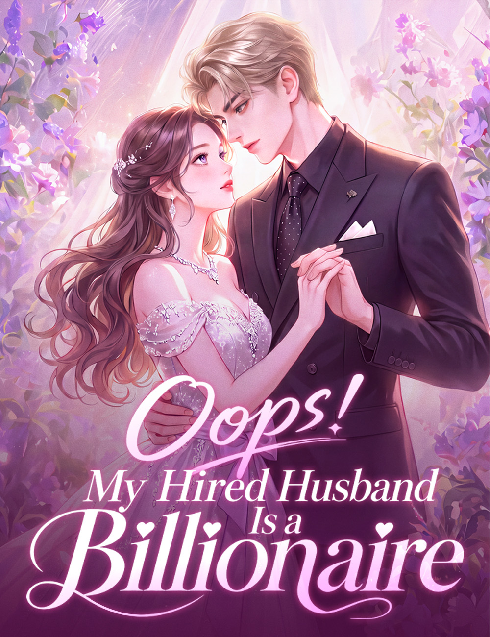 Oops! My Hired Husband Is a Billionaire