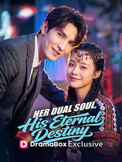 Her Dual Soul, His Eternal Destiny