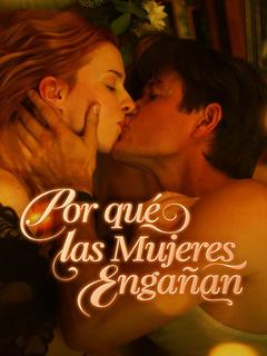 Por qué las Mujeres Engañan