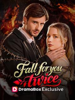 Fall for You Twice