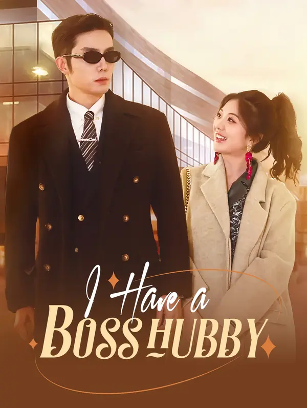 I Have A Boss Hubby