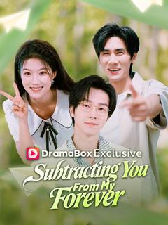 Subtracting You From My Forever