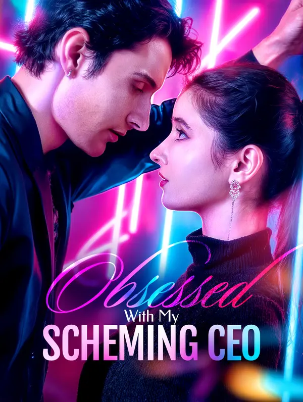 Obsessed With My Scheming CEO