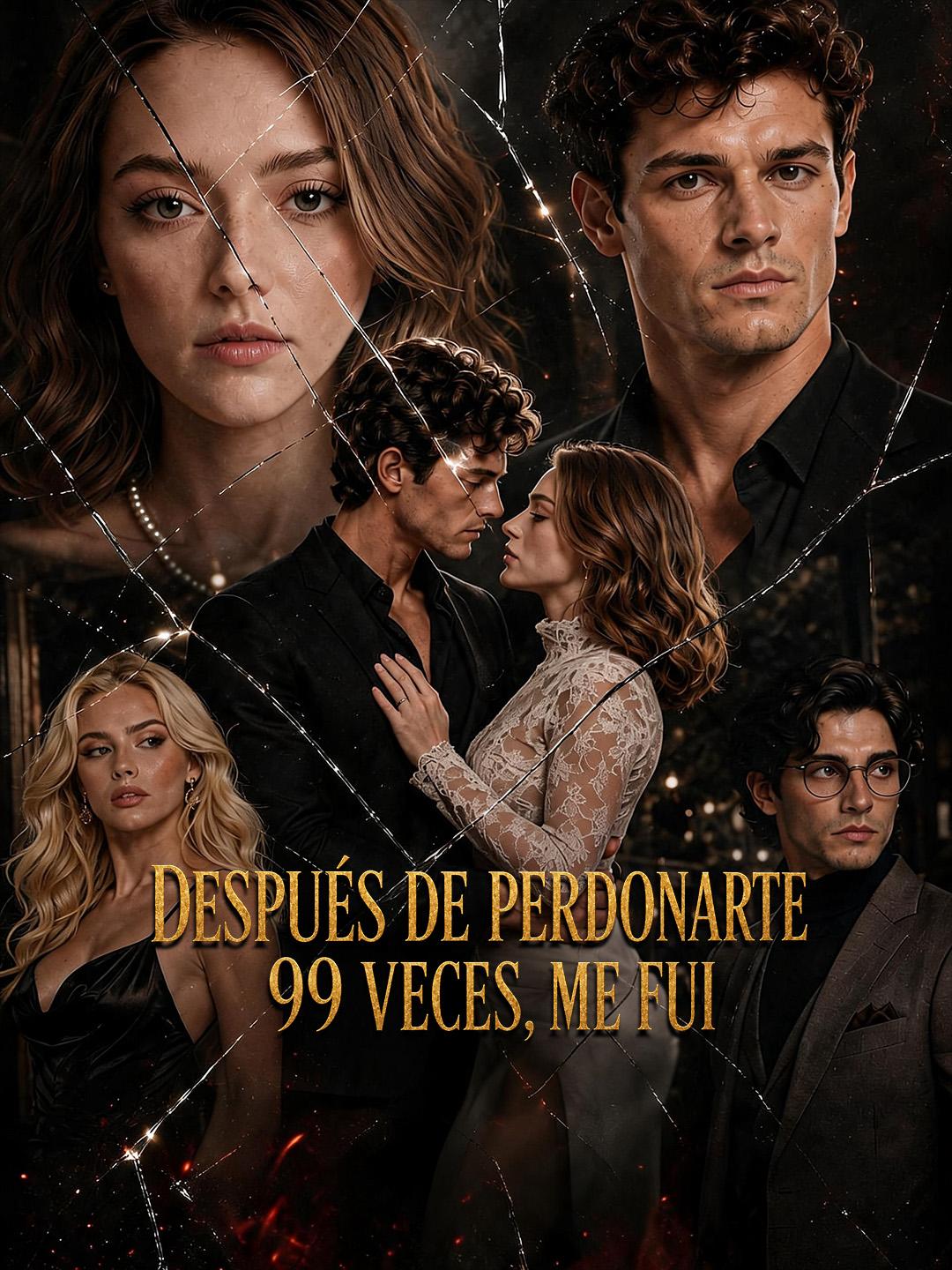 Después de perdonarte 99 veces, me fui