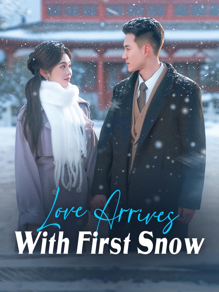 Love Arrives With First Snow