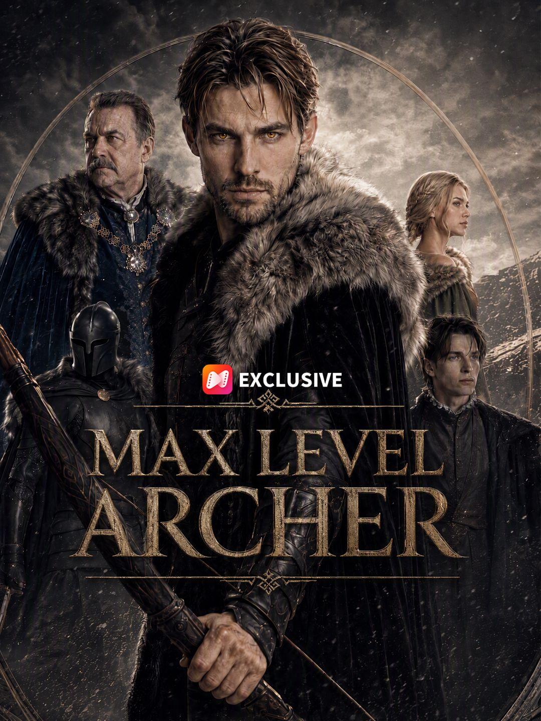Max Level Archer