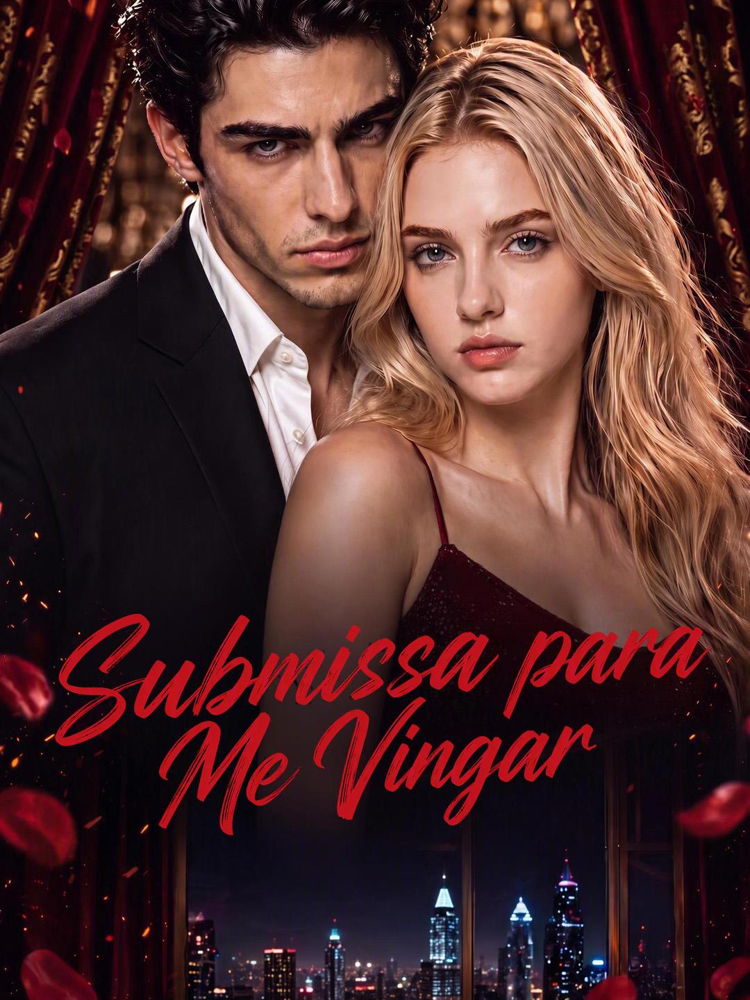 Submissa para Me Vingar