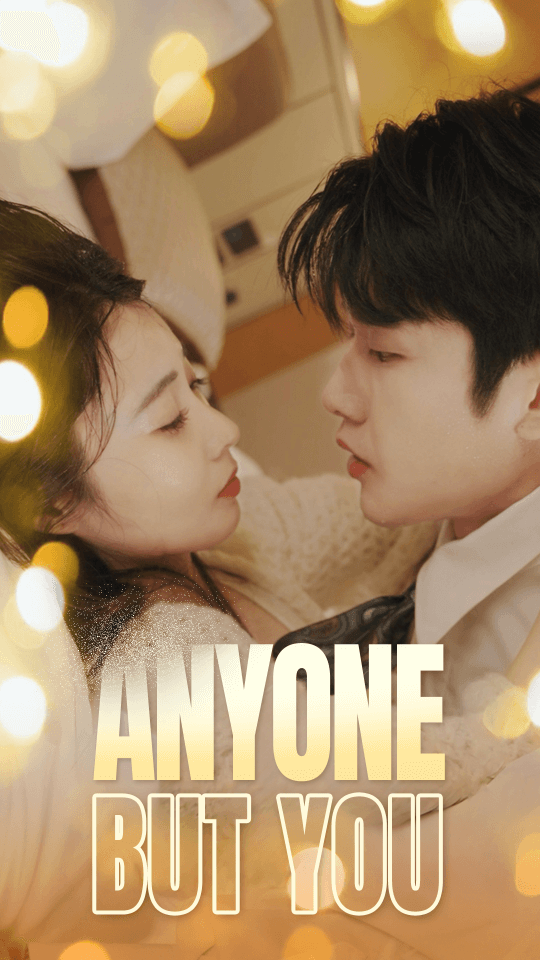 Anyone But You