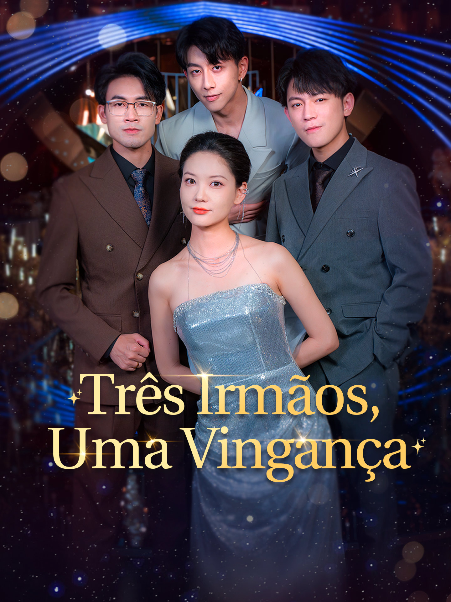 Três Irmãos, Uma Vingança