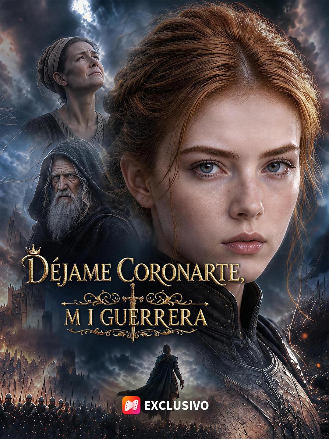 Déjame coronarte, mi guerrera