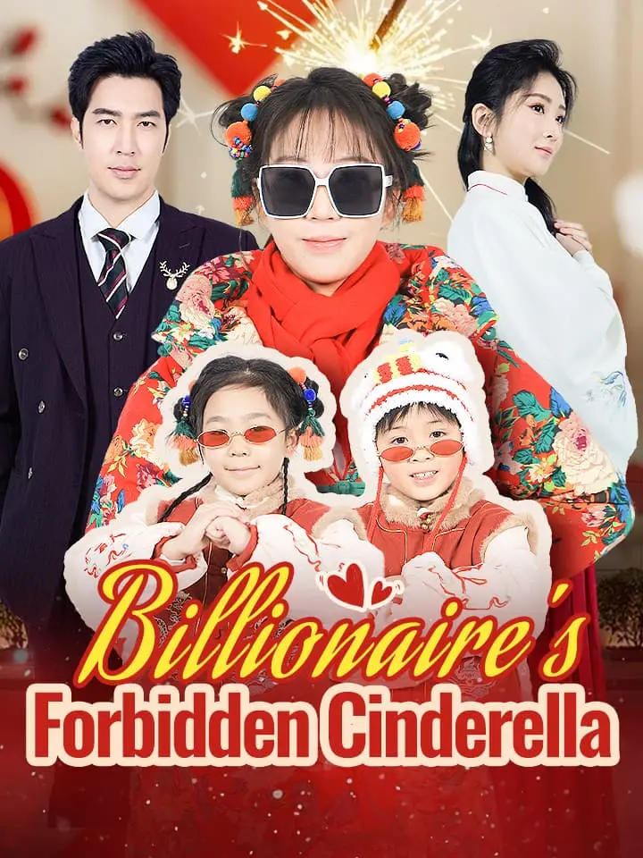 Billionaire's Forbidden Cinderella Chinese Drama ENG Dubbed