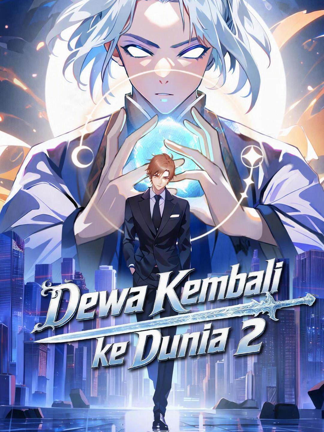 Dewa Kembali ke Dunia 2