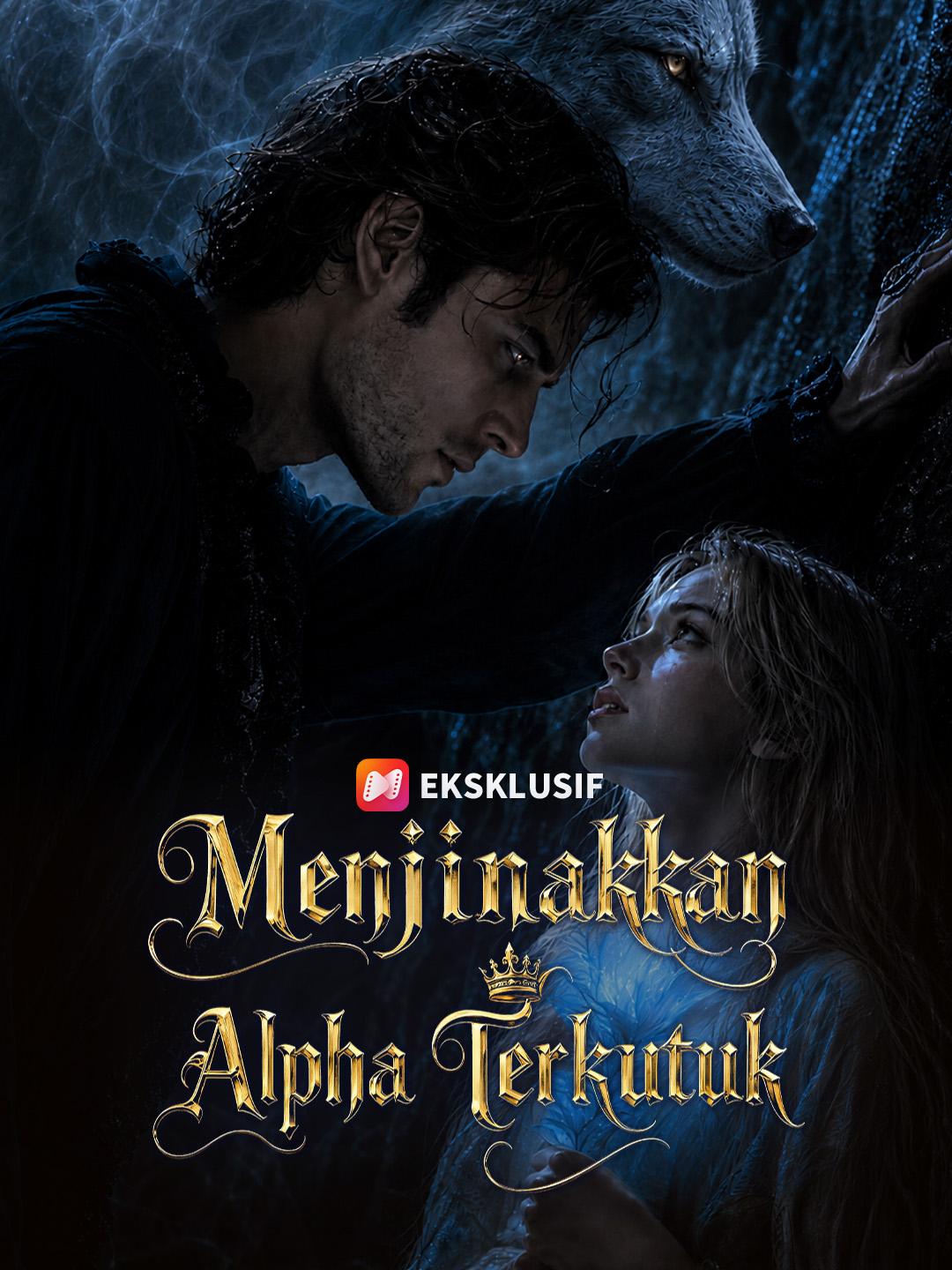 Menjinakkan Alpha Terkutuk