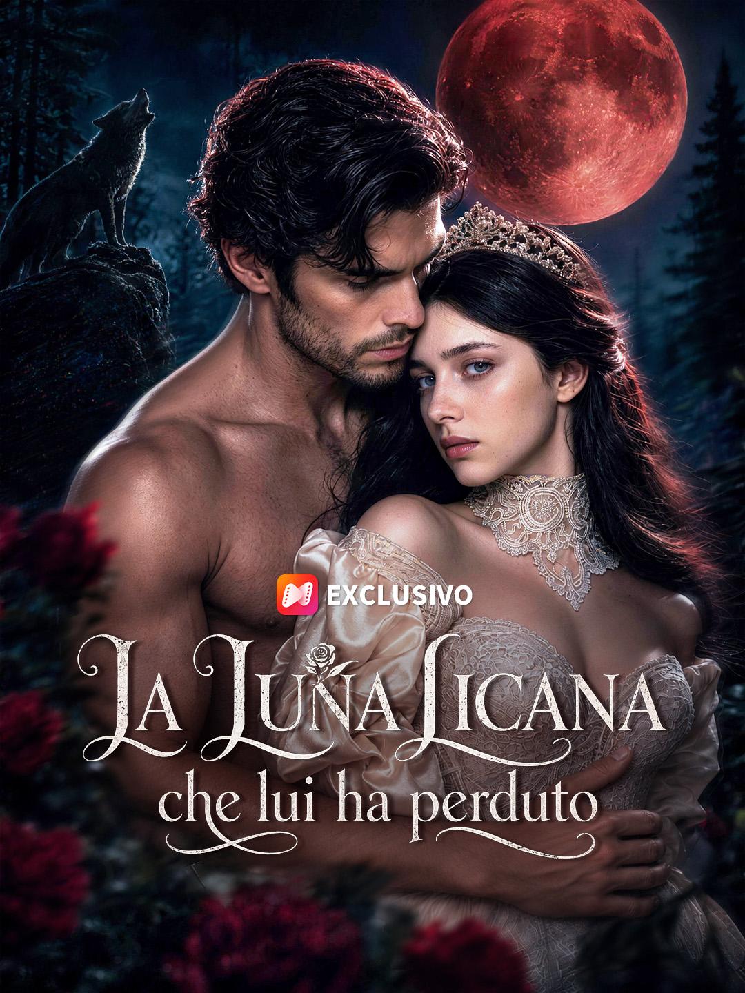 La Luna Licana che lui ha perduto