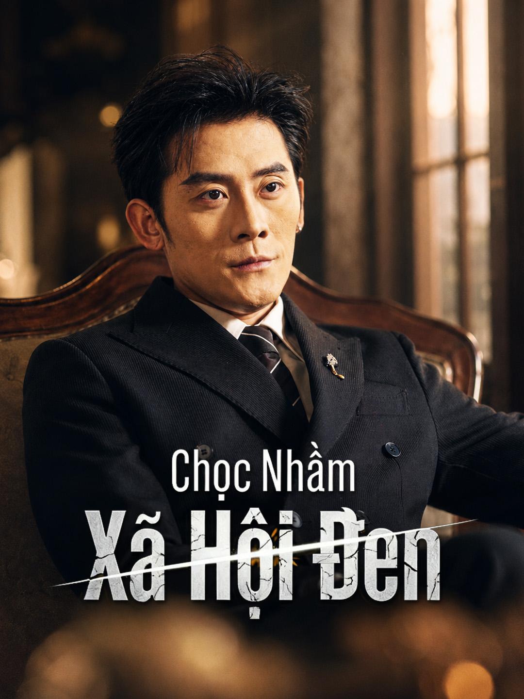 Chọc Nhầm Xã Hội Đen