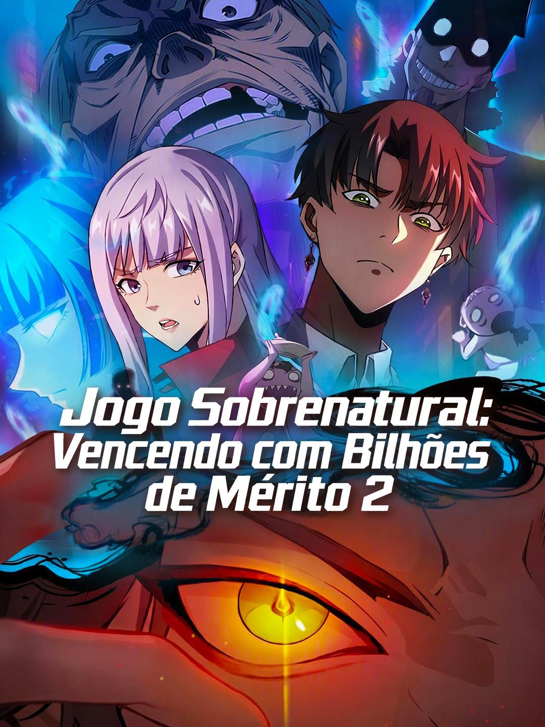 Jogo Sobrenatural: Vencendo com Bilhões de Mérito 2