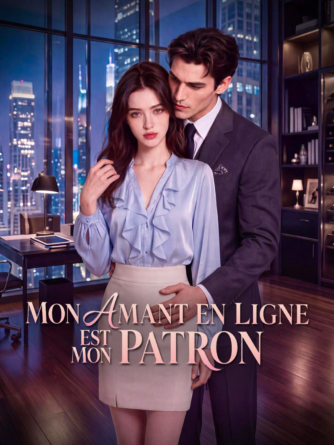 MON AMANT EN LIGNE EST MON PATRON