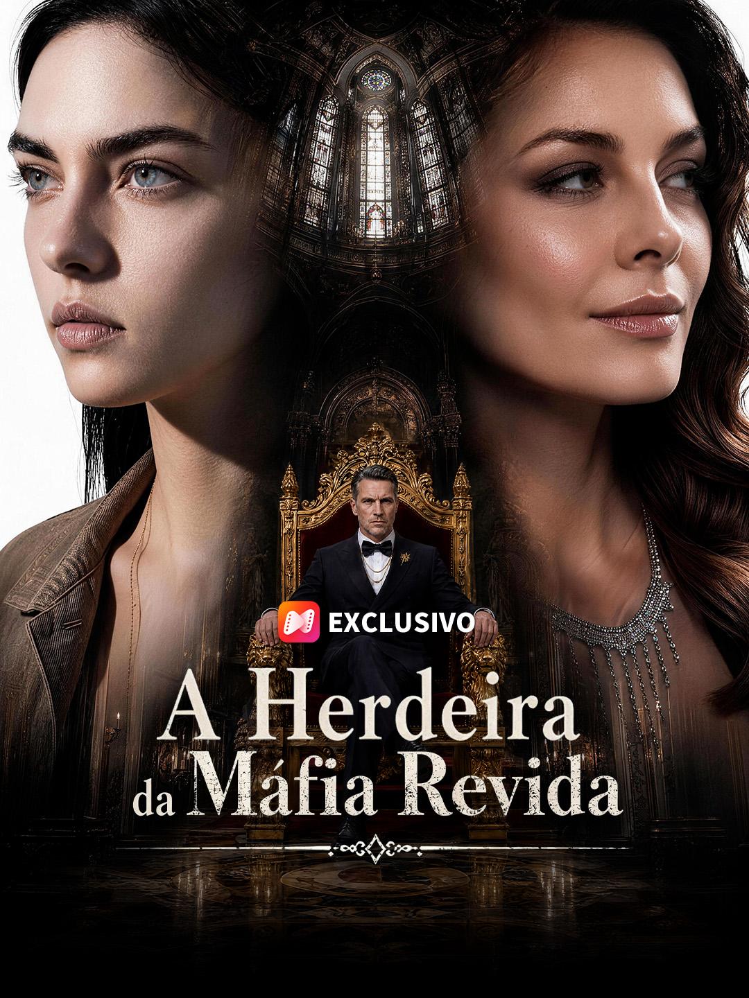 A Herdeira da Máfia Revida
