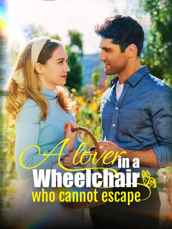 A Lover in a Wheelchair Who Cannot Escape
