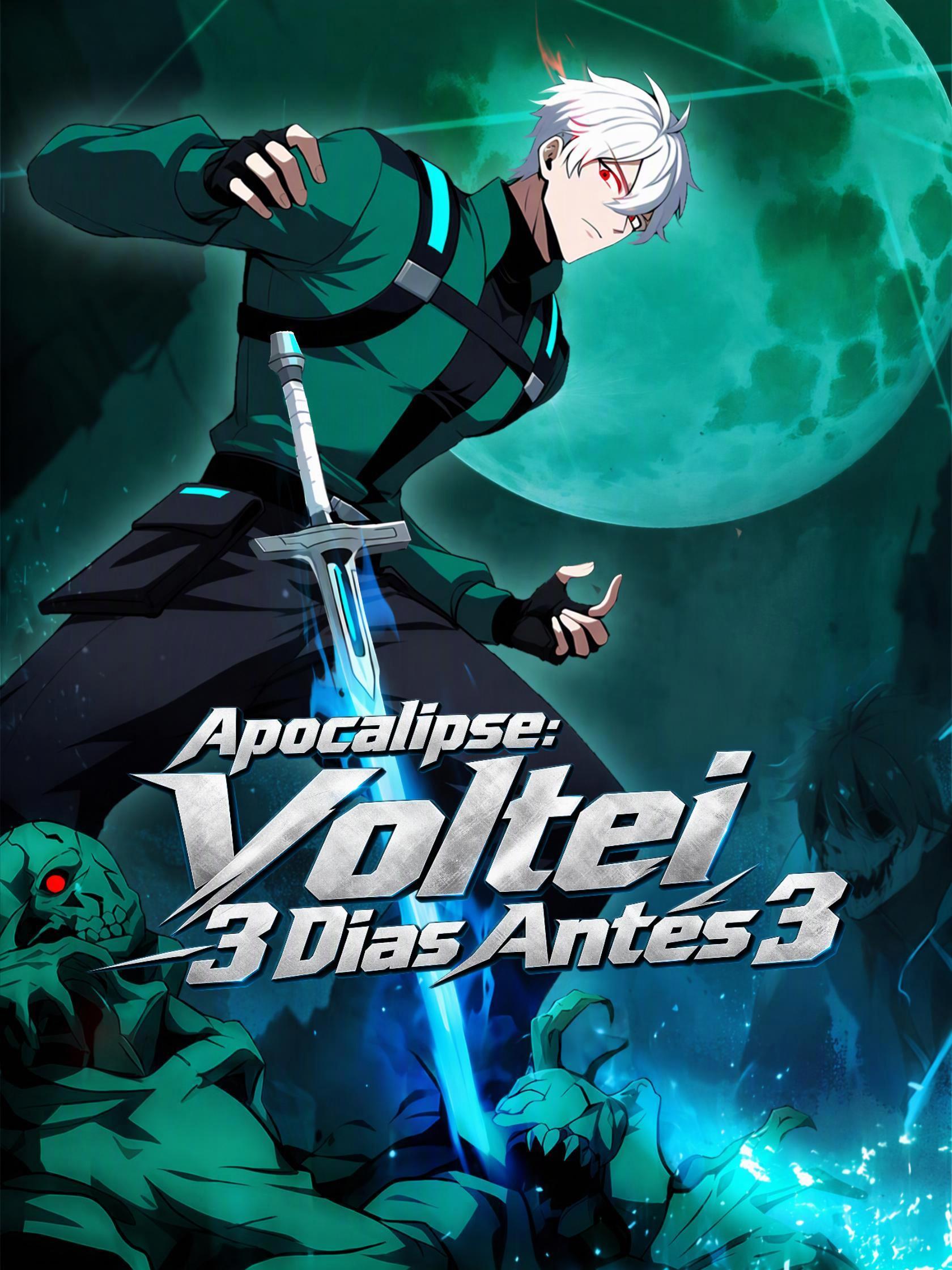 Apocalipse: Voltei 3 Dias Antes 3