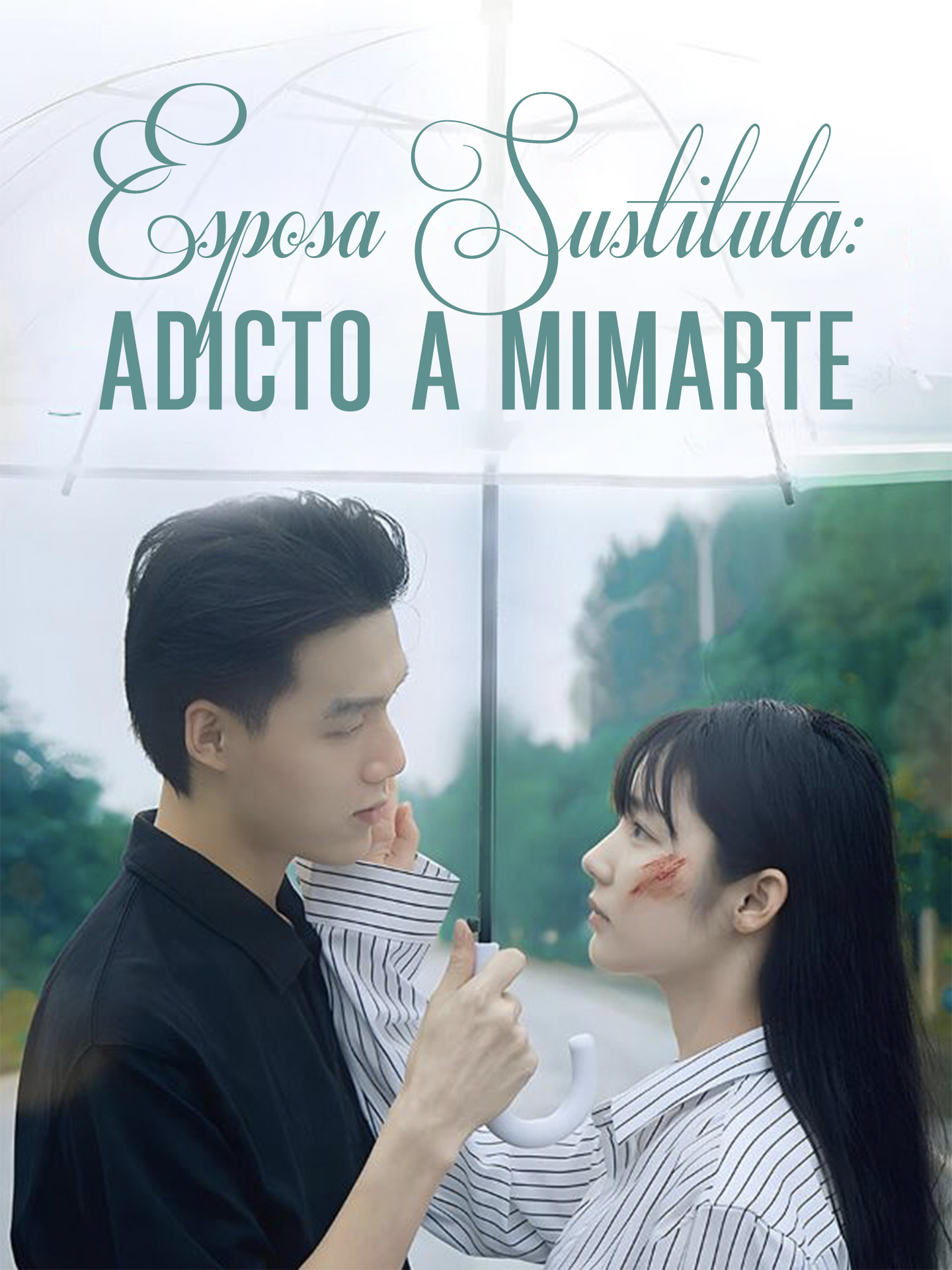 Esposa Sustituta: Adicto a mimarte