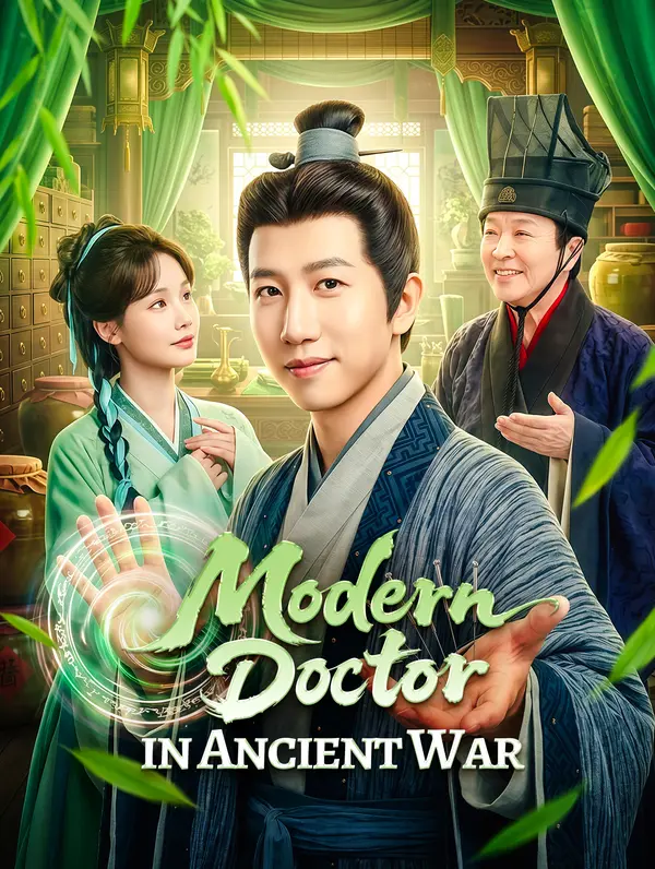Modern Doctor in Ancient War