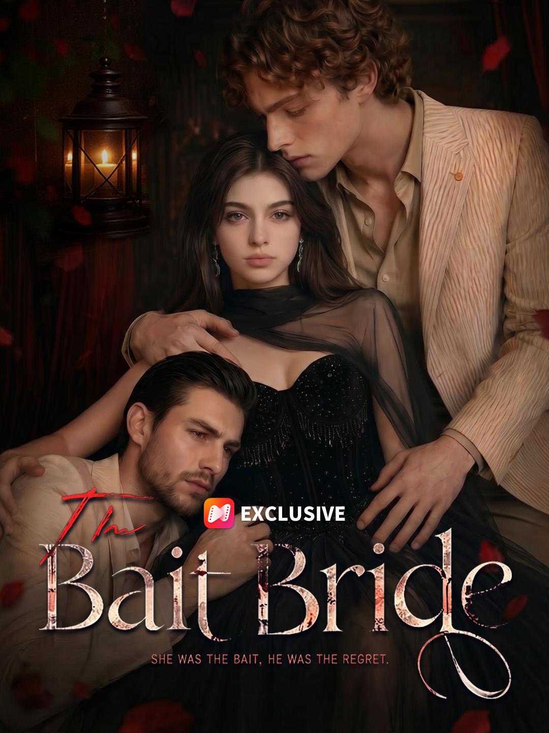 The Bait Bride