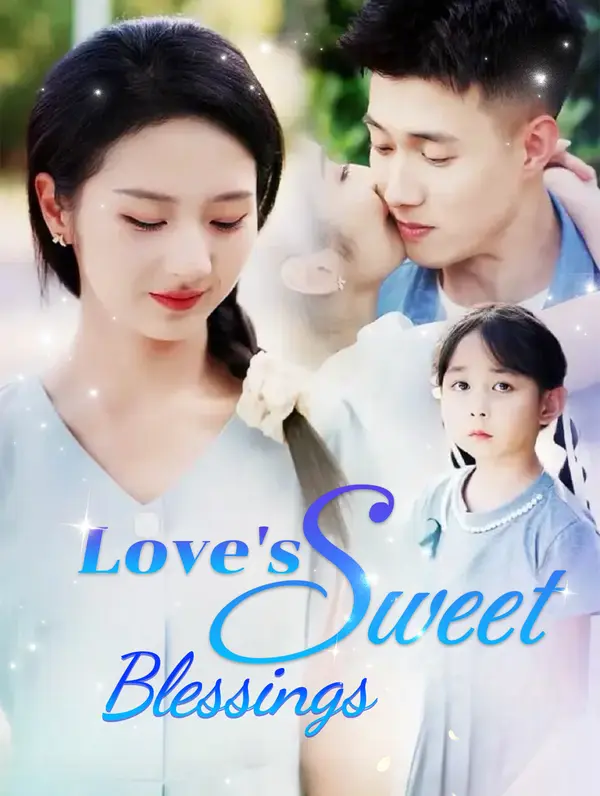 Love's Sweet Blessings