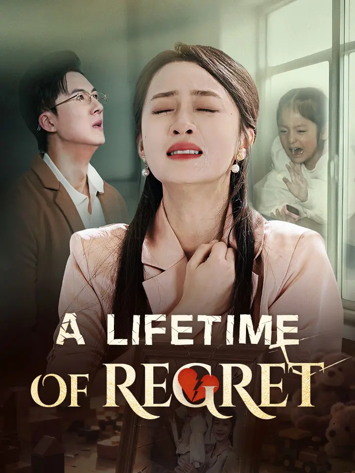 A lifetime of regret Chinese Drama ENG Dubbed