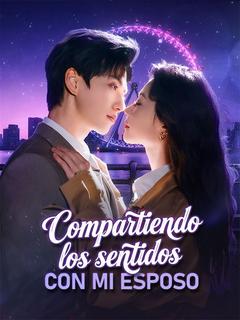Compartiendo los sentidos con mi esposo
