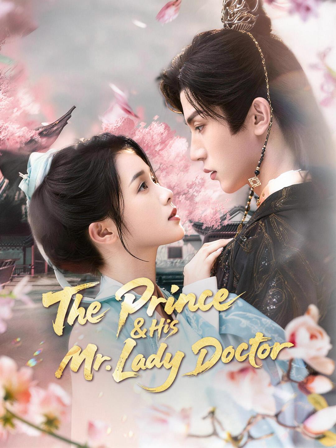 The Prince & His Mr. Lady Doctor