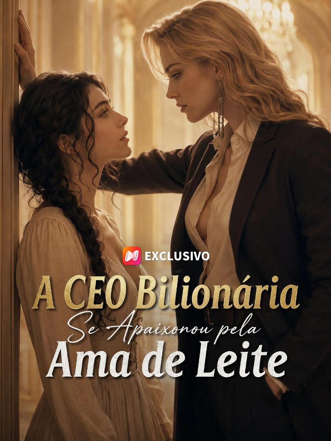 (Dublagem) A CEO Bilionária Se Apaixonou pela Ama de Leite