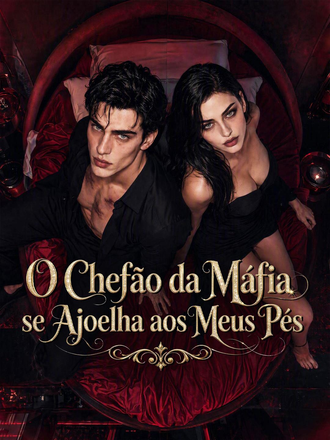 O Chefão da Máfia se Ajoelha aos Meus Pés